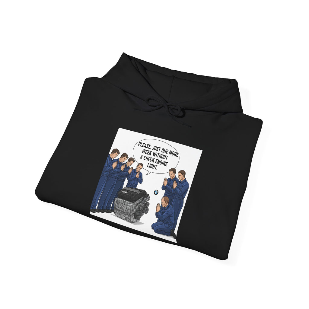 Hooded Sweatshirt - Bmw Check Engine Meme Design